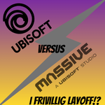 Ubisoft tilbyder Massive-udviklere frivillig afskedigelse